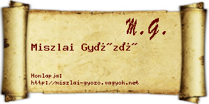Miszlai Győző névjegykártya